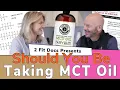 Should You Be Taking MCT Oil