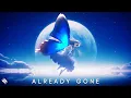 Download Lagu Hoang \u0026 Danny Olson - Already Gone (Lyrics) ft. Rosie Darling