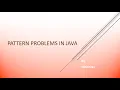 Type-2 Pattern Problem in Java using Nested for loop Java Programming