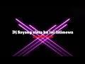 Download Lagu Dj sayang cinta ku ini istimewa(slowed+reverb)