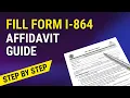 How to Fill Out Form I-864 Affidavit of Support How to Fill Out Form