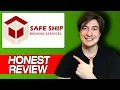 Safe Ship Moving Services My Honest Review User Experience with This Long-Distance Mover
