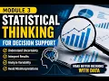 Module 3 Statistical Thinking for Decision Support