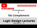 9s Complement and 10s Complement design lectures - D K Prabitha