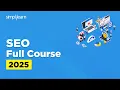 SEO Full Course 2026 SEO Tutorial for Beginners SEO Training SEO Explained Simplilearn
