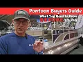 Shopping for a Pontoon What You Need to Know BEFORE You Buy
