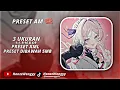 PRESET AM ποΈ || 3 UKURAN || DJ EL WATAR EL HASSAR πΆβ