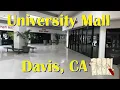 University Mall - Davis CA