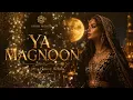 Assala – Ya Magnoon (Arabic Afro House Remix) 🌙 | Arab Mood #ArabMood #YaMagnoon #ArabicAfroHouse