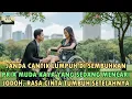 VIRAL !! JANDA CANTIK LUMPUH DISEMBUHKAN OLEH PEMUDA KAYA YANG SEDANG MENCARI JODOH, SETELAHNYA..