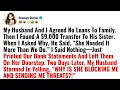 Download Lagu My Husband And I Agreed No Loans To Family. Then I Found A $9,000  - Reddit Stories