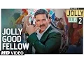 Download Lagu Jolly Good Fellow Video Song | Jolly LLB 2 | Akshay Kumar, Huma Qureshi |  Meet Bros|T-Series