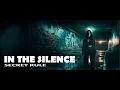 SECRET RULE - In the Silence (Official Video)