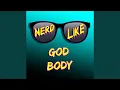 Download Lagu God Body