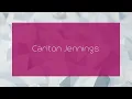 Carlton Jennings - appearance