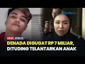 Lagu Sosok Denada, Penyanyi Era 90-an yang Digugat Rp 7 Miliar Dituding Telantarkan Anak