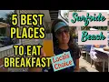 5 of the BEST Restaurants Where Locals Eat Breakfast in Surfside Beach Where to go Where to eat