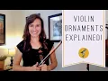 Violin Ornaments Explained Trills Grace Notes Mordents Turns and Slides