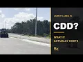 What Is a CDD What It Actually Costs in Land O Lakes FL