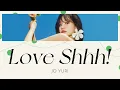 ［Love Shhh! / 러브 쉿!］JO YURI 日本語訳