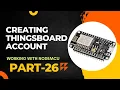 Creating ThingsBoard account Working with NodeMCU - Part 26