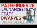 Dwarven Ancestry Feats Level 1 Unburdened Iron Pathfinder 2E Feats