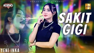 yeni inka ft ageng music sakit gigi official live music 