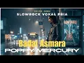 Badai Asmara - Poppy Mercury | Vokal Pria Original Slowrock Nuansa Era 90s