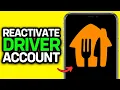 HOW TO REACTIVATE GRUBHUB DRIVER ACCOUNT