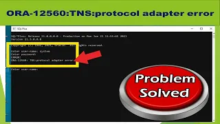 ORA-12560 TNS PROTOCOL ADAPTOR ERROR SOLVED