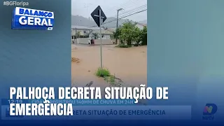 Volume extremo de chuva faz Palhoça decretar situação de emergência