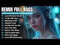 Lagu DJ Remix Full Bass | Full Album Style Alan Walker | New Playlist 2026 #EDM #chill #remix