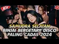 Download Lagu SAMUDERA SELATAN BINJAI BERGETAR!! DISCO NONSTOP TERBARU 2024 PALING CADAS - DJ FULL BASS 2024