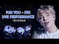 Download Lagu [Vietsub/Engsub] For You - BTS (Live)