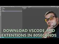 Setup VSCODE and Extensions in 80seconds