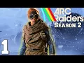 WINTER IS HERE! | ARC RAIDERS EXPEDITION | S2|E1