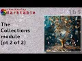darktable ep 165 - The Collections module pt 2 of 2
