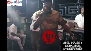 amb dugbe 1 ijoba juju live with pasuma oganla 1