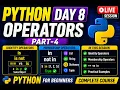 Day 8 Python for Beginners Identity Membership Operators Python Full Course