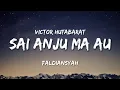 Lagu Sai Anju Ma Au - Victor Hutabarat || FALDIANSYAH (Cover) LIRIK