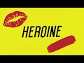 Heroine - Maroon 5