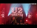 U2 FOREVER - Silencio (U2) live @ Phenomenon