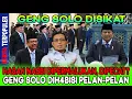 Download Lagu GENG SOLO DISIKAT…!! HASAN NASBI DIPERMALUKAN, DIPECAT? GENG SOLO DIHABISI PELAN-PELAN!