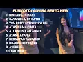 Lagu FUNKOT DJ ALMIRA BERTO NEW || FUNKOT VIRAL FULL BASS || FUNKOT BINTANG 14 HARI