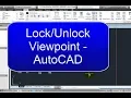 Lock Unlock View point - AutoCAD