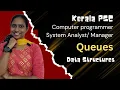 Queues Data Structures Kerala PSC Computer Programmer System Analyst System Manager