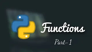 Python Functions Part - 1 Programming Tech Cookie