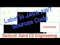 How to Label in JAVA AWT Sources Code with Output running command CS ENGINEERING