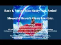 Back & Forth (Super Clean Version) - Rico Nasty feat. Aminé