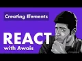 React Create Element Learn React with Awais